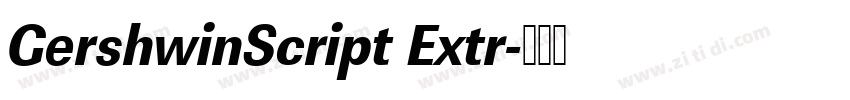 GershwinScript Extr字体转换